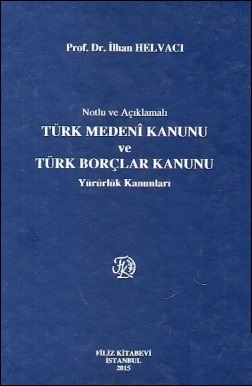 Turkish Civil Code and Turkish Code of Obligations