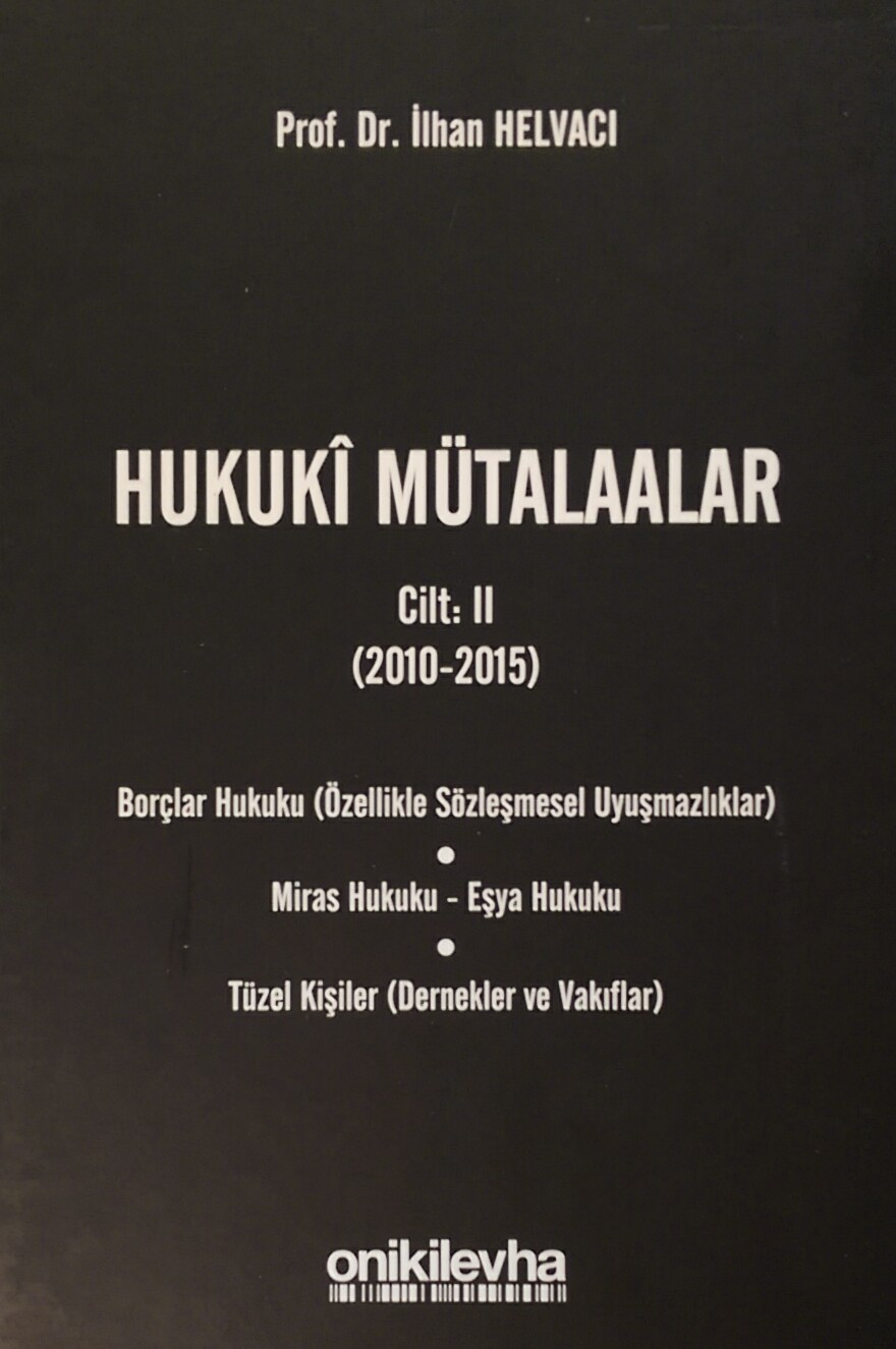 Hukukî Mütalaalar Cilt 2