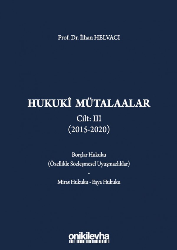 Hukukî Mütalaalar Cilt 3