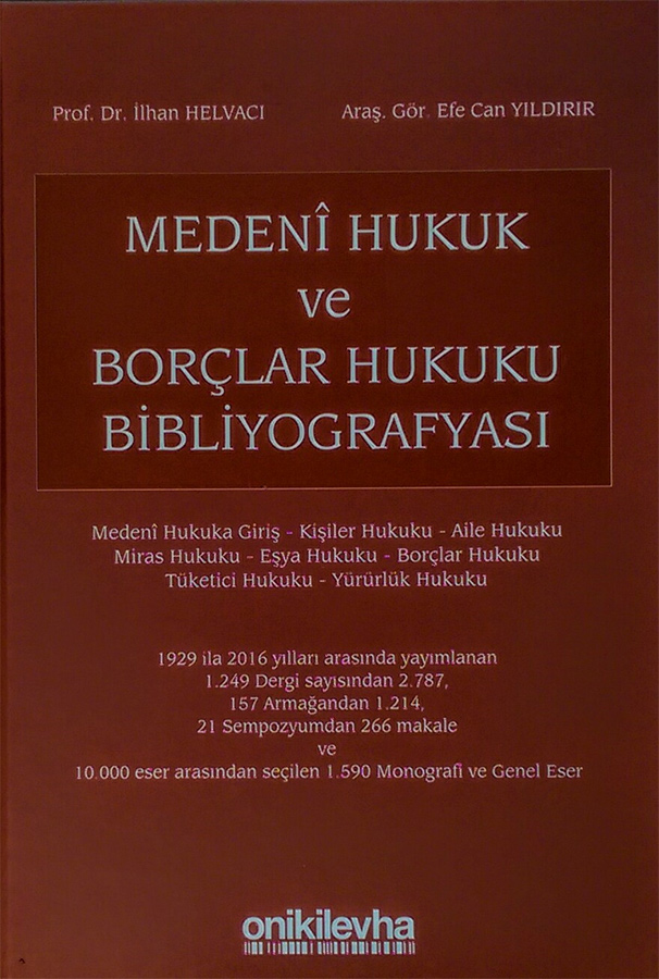 Medenî Hukuk ve Borçlar Hukuku Bibliyografyası